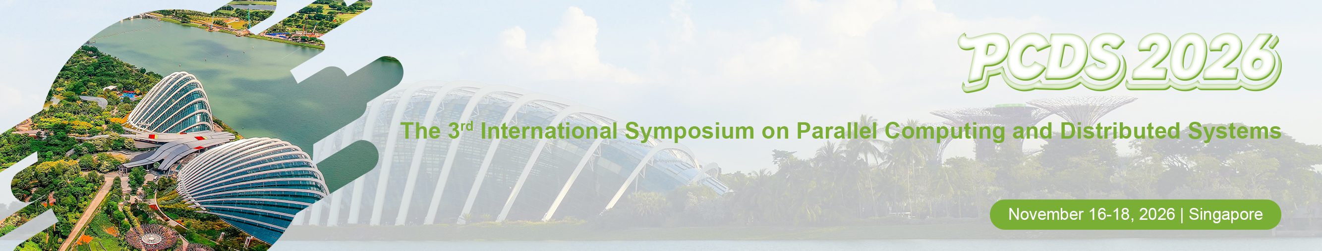 The 3rd International Symposium on Parallel Computing and Distributed Systems